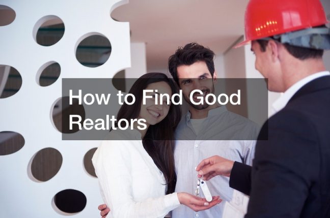 How to Find Good Realtors