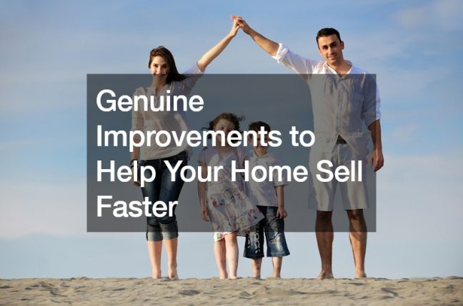 Genuine Improvements to Help Your Home Sell Faster