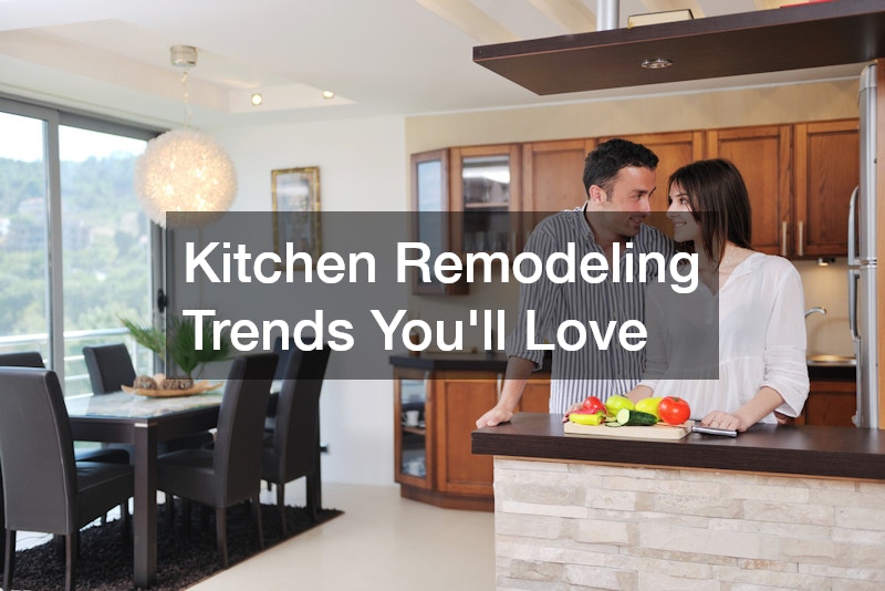 Kitchen Remodeling Trends Youll Love